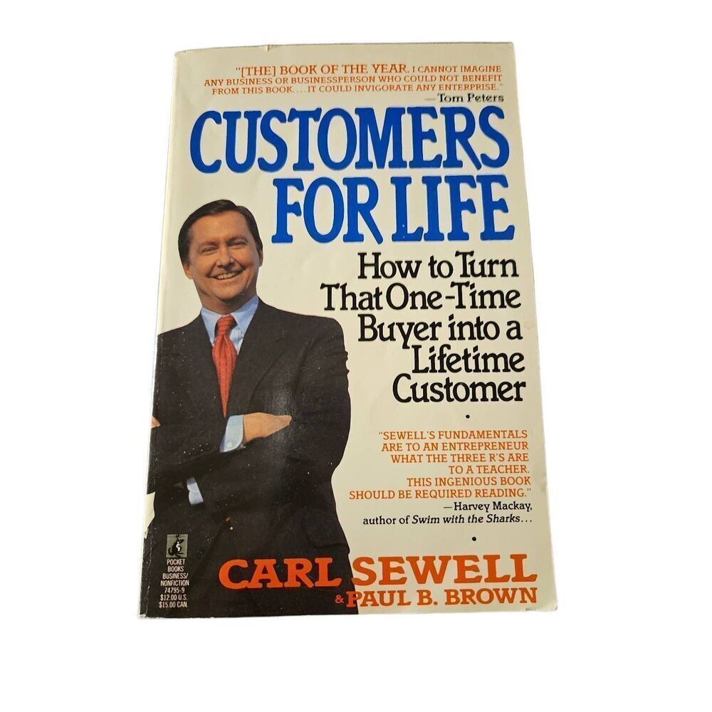 Customers for life by Carl Sewell & Paul Brown pocket books isbn 0671747959